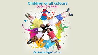 Children of all colours  Zanfan tou kouler  Dukesbridge United feat Linzy Bacbotte [upl. by Ahsiei689]