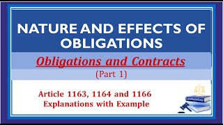 Part 1 Nature and Effects of Obligations Obligations and Contracts [upl. by Bencion]