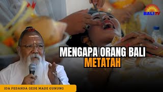 Mengapa orang bali Metatah [upl. by Aihsem51]