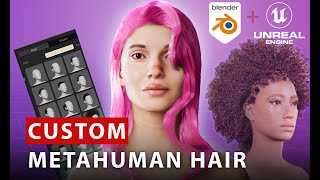 How to Create Custom Metahuman Hair [upl. by Sussi]