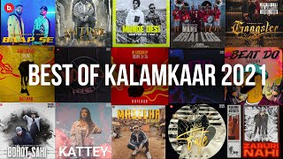 BEST OF KALAMKAAR 2021 [upl. by Grondin337]