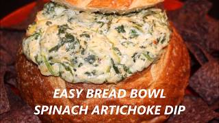 EASY BREAD BOWL SPINACH ARTICHOKE DIP [upl. by Kaleena843]