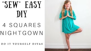 DIY 4 Squares Nightgown  quotSewquot Easy [upl. by Aical]