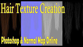 Hair Texture Maps • Photoshop techniques and Making NormalAO Maps [upl. by Cogn]