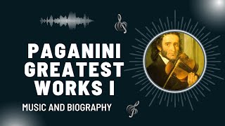 The Best of Paganini  Part I  Greatest Works [upl. by Brodeur914]