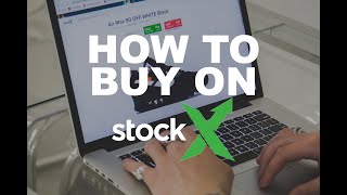 HOW TO BUY ON STOCKX [upl. by Blinnie889]