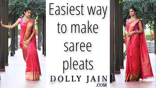 Learn the easiest way to make saree pleats  Dolly Jain Saree Draping Tips [upl. by Adniled354]