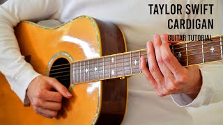 Taylor Swift – cardigan EASY Guitar Tutorial With Chords  Lyrics [upl. by Metabel]