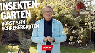 Einen insektenfreundlichen Garten gestalten  Horst sein Schrebergarten [upl. by Carita]