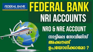 Federal bank NRI ACCOUNTS  NRE and NRO Accounts [upl. by Letnuahs]