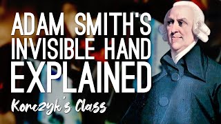 Adam Smith and the Invisible Hand Theory Explained [upl. by Dream941]