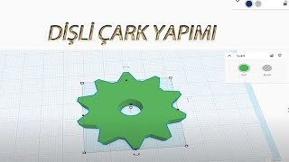 14 Dişli Çark Yapımı Tinkercad [upl. by Katsuyama]