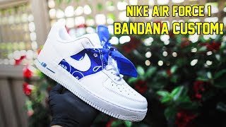 NIKE AIR FORCE 1 BANDANA CUSTOM TUTORIAL EASY [upl. by Allez]