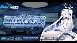 Blue Archive  Special Mission Decagrammaton Event  Story 09  Research Part 8 Kether [upl. by Hoes]