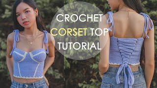 How To Crochet Corset Top Tutorials  Crochet Bustier Top  Chenda DIY [upl. by Orihakat]