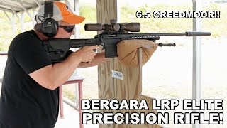 Bergara LRP Elite 65 Creedmoor [upl. by Reifinnej]