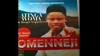 Omenneji by Atinga Woma Bongo Owerri [upl. by Codel]