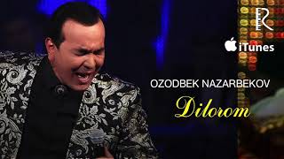 Ozodbek Nazarbekov  Dilorom  Озодбек Назарбеков  Дилором music version [upl. by Nilecoj181]